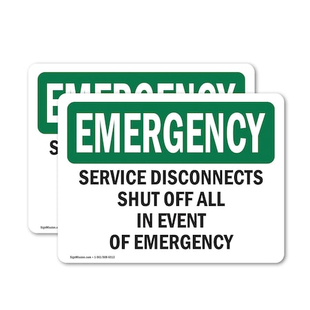 Signmission Service Disconnects Shut Off All In Event, 24 in W x Rectangle, Vinyl Decal OS-2PACK-EM-D-1824-L-10419